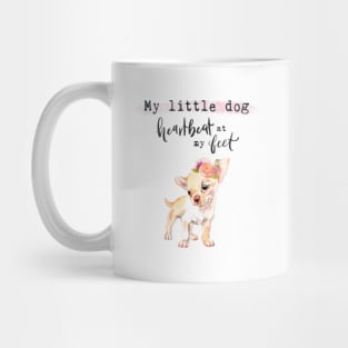 Little Dog Quote Mug